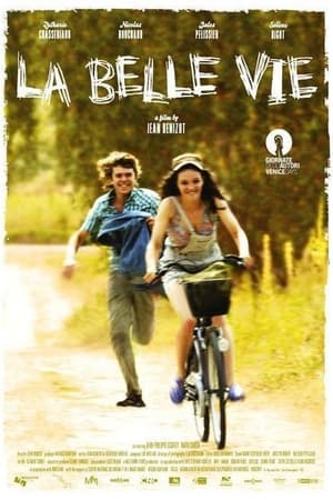 La Belle Vie poszter