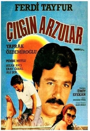 Çılgın Arzular