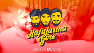 Kafalarına Göre kép