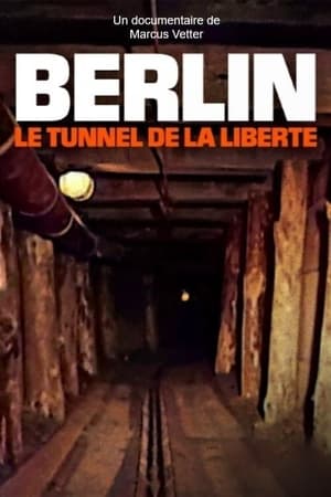 Tunnel der Freiheit poszter