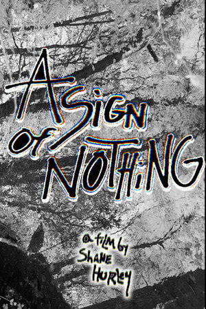 A SIGN OF NOTHING poszter