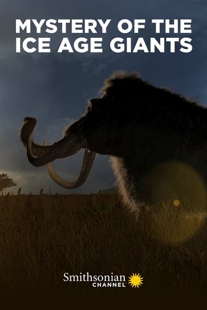 A jégkorszaki óriások rejtélye poszter