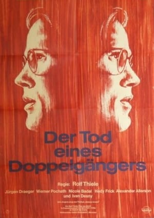 Der Tod eines Doppelgängers