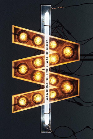 AAA DOME TOUR 2017 -WAY OF GLORY- poszter