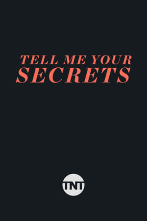 Tell Me Your Secrets poszter