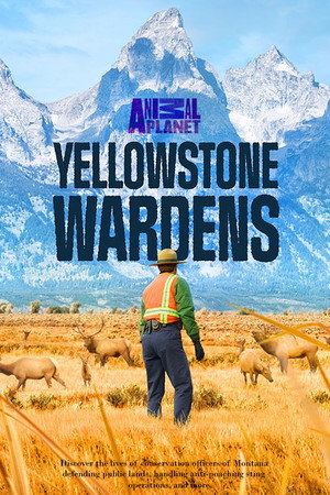 Yellowstone Wardens poszter