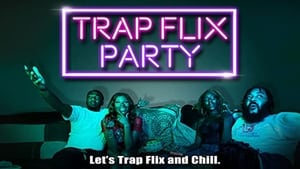 Trap Flix Party háttérkép