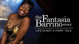 Life Is Not a Fairytale: The Fantasia Barrino Story háttérkép