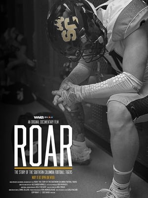 ROAR: The Story of the Southern Columbia Football Tigers poszter