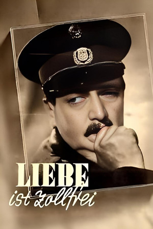 Liebe ist zollfrei poszter