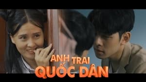 ANH TRAI QUỐC DÂN kép