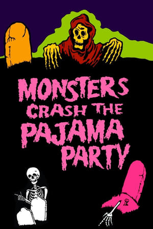 Monsters Crash the Pajama Party poszter