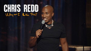 Chris Redd: Why Am I Like This? háttérkép
