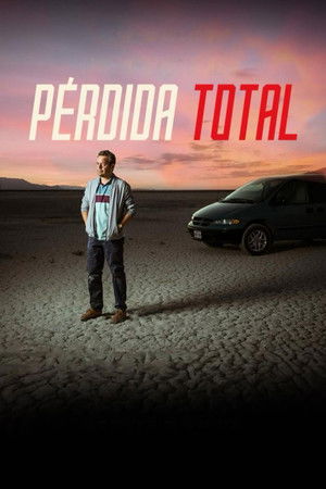 Pérdida total poszter