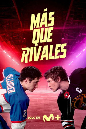 Heated Rivalry - Forró viszály poszter