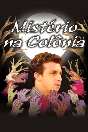 Mistério na Colônia poszter