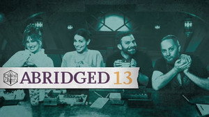 Critical Role Abridged 1. évad Ep.13 13. epizód