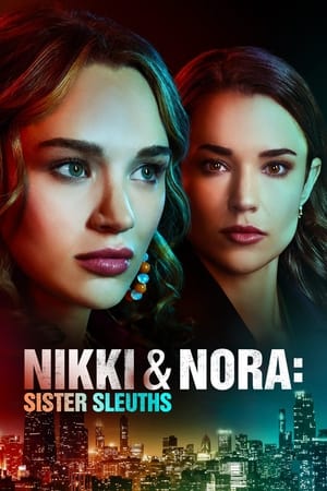 Nikki & Nora: Sister Sleuths poszter