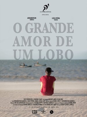 O Grande Amor de um Lobo poszter