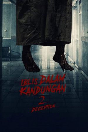 Iblis Dalam Kandungan 2: Deception poszter
