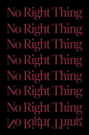 No Right Thing poszter