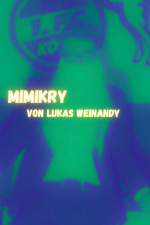 Lukas Weinandy: Mimikry poszter