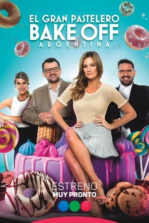 Bake Off Argentina: El gran pastelero poszter