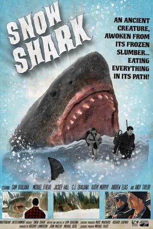 Snow Shark: Ancient Snow Beast poszter