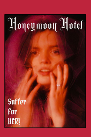 Honeymoon Hotel poszter