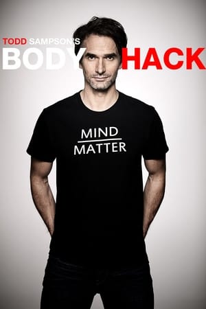 Todd Sampson's Body Hack poszter