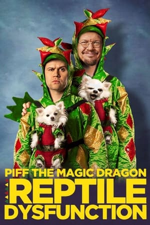 Piff the Magic Dragon: Reptile Dysfunction poszter