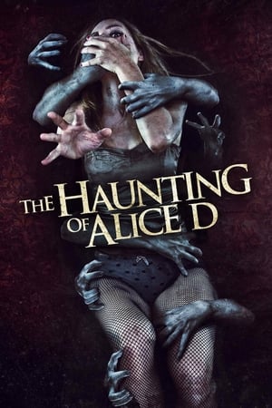 The Haunting of Alice D poszter