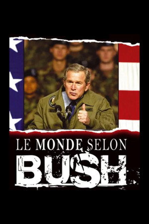 The World According To Bush poszter