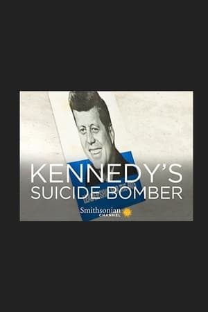 Kennedy's Suicide Bomber poszter