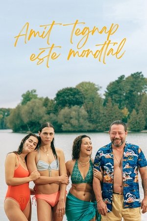 Amit tegnap este mondtál