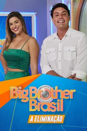 Big Brother Brasil: A Eliminação poszter