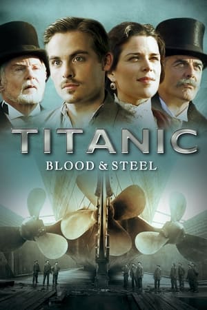 Titanic: Blood and Steel poszter