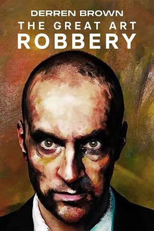 Derren Brown: The Great Art Robbery poszter