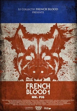 French Blood 1 - Mr. Pig poszter