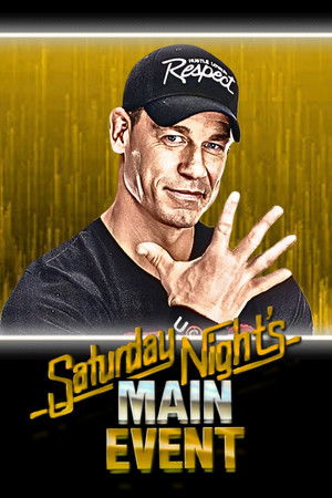 Saturday Night's Main Event - John Cena's Final Match poszter