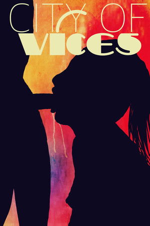 City of Vices poszter