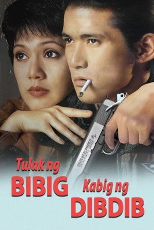 Tulak ng Bibig, Kabig ng Dibdib poszter