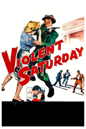 Violent Saturday poszter