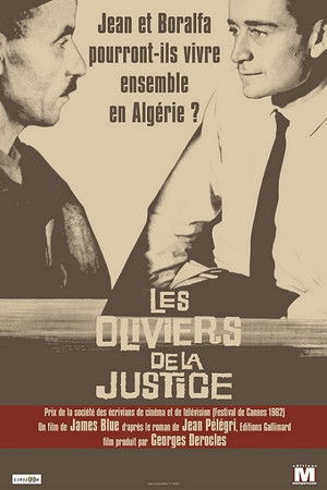 Les Oliviers de la justice poszter
