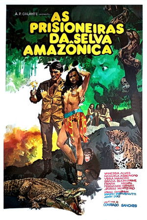 As Prisioneiras da Selva Amazônica poszter