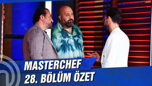 MasterChef Türkiye 4. évad Ep.28 28. epizód