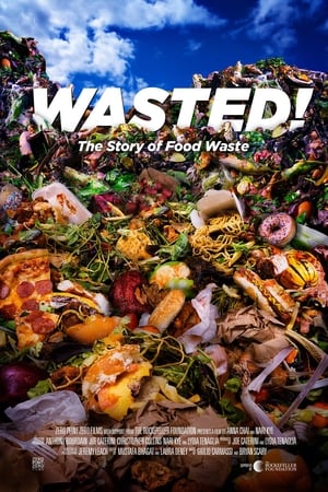 Wasted! The Story of Food Waste poszter