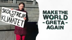 Make the World Greta Again háttérkép