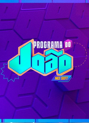 Programa do João no SBT poszter