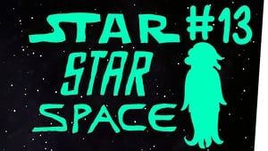 StarStarSpace 2. évad Ep.2 2. epizód